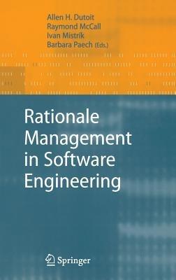 Rationale Management in Software Engineering - cover