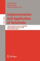 Implementation and Application of Automata: 10th International Conference, CIAA 2005, Sophia Antipolis, France, June 27-29, 2005, Revised Selected Papers - cover