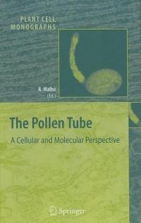 The Pollen Tube: A Cellular and Molecular Perspective - cover