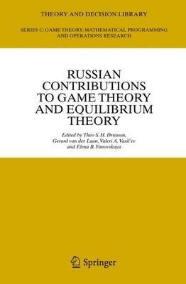 Russian Contributions to Game Theory and Equilibrium Theory - cover
