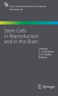 Stem Cells in Reproduction and in the Brain - cover