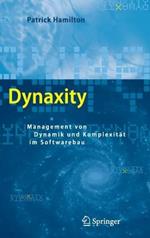 Dynaxity: Management von Dynamik und Komplexität im Softwarebau