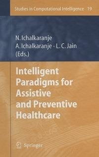 Intelligent Paradigms for Assistive and Preventive Healthcare - cover