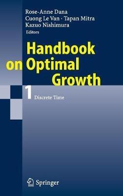 Handbook on Optimal Growth 1: Discrete Time - cover
