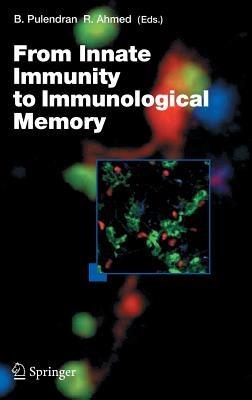 From Innate Immunity to Immunological Memory - cover