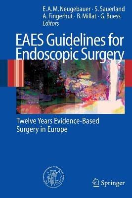 EAES Guidelines for Endoscopic Surgery: Twelve Years  Evidence-Based  Surgery in Europe - cover
