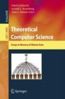Theoretical Computer Science: Essays in Memory of Shimon Even