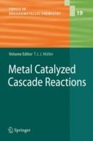 Metal Catalyzed Cascade Reactions - cover