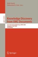 Knowledge Discovery from XML Documents: First International Workshop, KDXD 2006, Singapore, April 9, 2006, Proceedings - cover