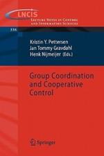 Group Coordination and Cooperative Control
