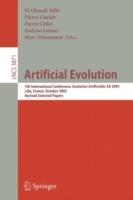 Artificial Evolution: 7th International Conference, Evolution Artificielle, EA 2005, Revised Selected Papers - cover