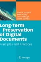 Long-Term Preservation of Digital Documents: Principles and Practices - Uwe M. Borghoff,Peter Rödig,Jan Scheffczyk - cover