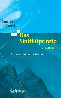 Das Sintflutprinzip: Ein Mathematik-Roman - Gunter Dueck - cover