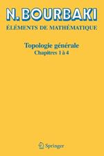 Topologie générale: Chapitres 1 à 4