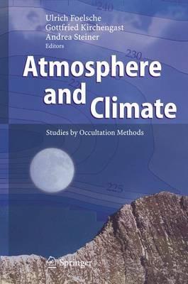 Atmosphere and Climate: Studies by Occultation Methods - cover