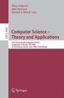 Computer Science -- Theory and Applications: First International Symposium on Computer Science in Russia, CSR 2006, St. Petersburg, Russia, June 8-12, 2006, Proceedings - cover
