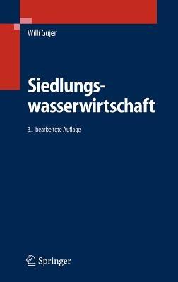 Siedlungswasserwirtschaft - Willi Gujer - cover