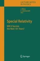 Special Relativity: Will it Survive the Next 101 Years? - cover
