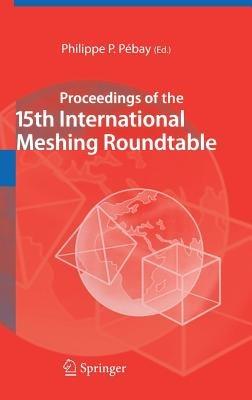 Proceedings of the 15th International Meshing Roundtable - cover