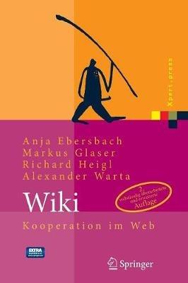 Wiki: Kooperation im Web - Anja Ebersbach,Markus Glaser,Richard Heigl - cover