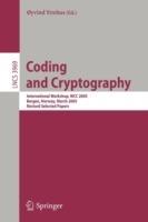 Coding and Cryptography: International Workshop, WCC 2005, Bergen, Norway, March 14-18, 2005, Revised Selected Papers - cover