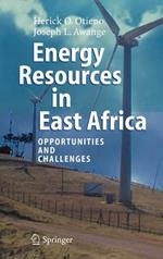 Energy Resources in East Africa: Opportunities and Challenges