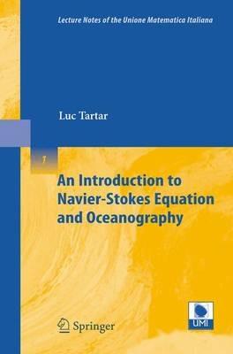 An Introduction to Navier-Stokes Equation and Oceanography - Luc Tartar - cover
