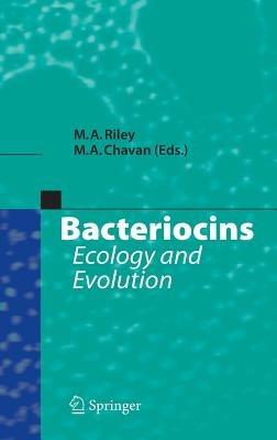 Bacteriocins: Ecology and Evolution - cover