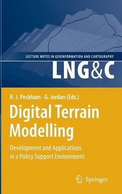 Digital Terrain Modelling: Development and Applications in a Policy Support Environment - cover