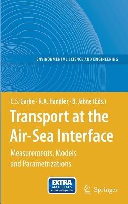 Transport at the Air-Sea Interface: Measurements, Models and Parametrizations - cover