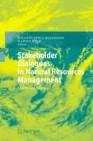 Stakeholder Dialogues in Natural Resources Management: Theory and Practice - cover
