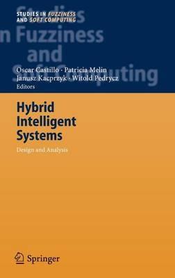 Hybrid Intelligent Systems: Analysis and Design - cover