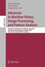 Advances in Machine Vision, Image Processing, and Pattern Analysis: International Workshop on Intelligent Computing in Pattern Analysis/Synthesis, IWICPAS 2006,  Xi'an, China, August 26-27, 2006, Proceedings