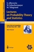 Lectures on Probability Theory and Statistics: Ecole d'Eté de Probabilités de Saint-Flour XXX - 2000