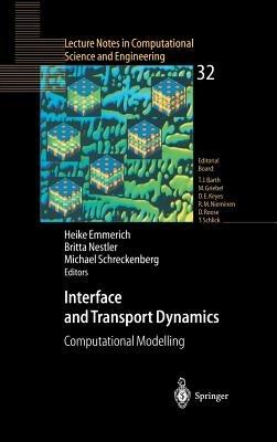 Interface and Transport Dynamics: Computational Modelling - cover