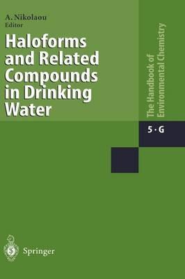 Haloforms and Related Compounds in Drinking Water - cover