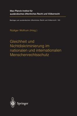 Gleichheit und Nichtdiskriminierung im nationalen und internationalen Menschenrechtsschutz - cover