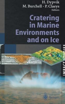 Cratering in Marine Environments and on Ice - cover