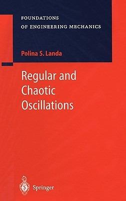 Regular and Chaotic Oscillations - Polina S. Landa - cover