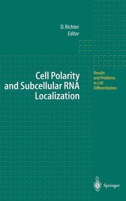 Cell Polarity and Subcellular RNA Localization - cover