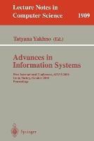 Advances in Information Systems: First International Conference, ADVIS 2000, Izmir, Turkey, October 25-27, 2000, Proceedings - cover