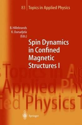 Spin Dynamics in Confined Magnetic Structures I - cover
