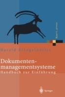 Dokumentenmanagementsysteme: Handbuch zur Einführung