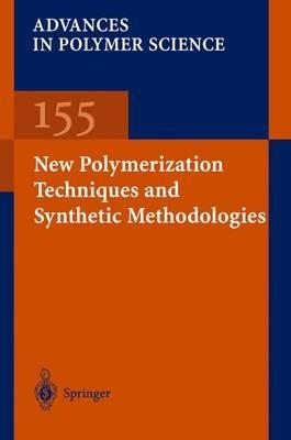New Polymerization Techniques and Synthetic Methodologies - cover