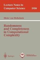Randomness and Completeness in Computational Complexity - Dieter van Melkebeek - cover