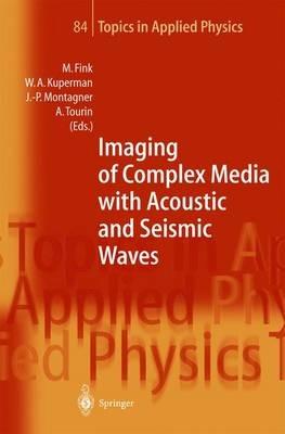Imaging of Complex Media with Acoustic and Seismic Waves - cover