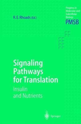 Signaling Pathways for Translation: Insulin and Nutrients - cover
