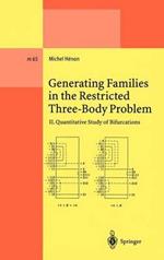 Generating Families in the Restricted Three-Body Problem: II. Quantitative Study of Bifurcations