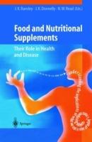 Food and Nutritional Supplements: Their Role in Health and Disease - cover