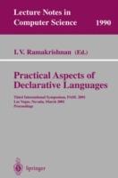 Practical Aspects of Declarative Languages: Third International Symposium, PADL 2001 Las Vegas, Nevada, March 11-12, 2001 Proceedings - cover